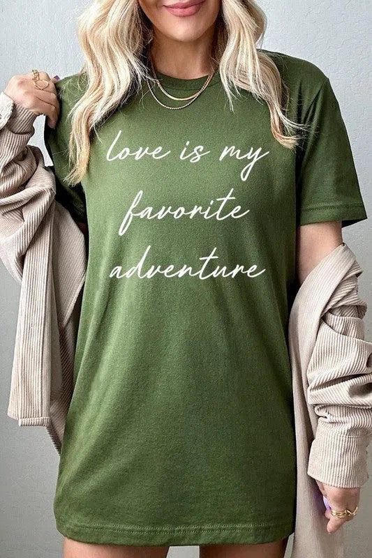 Love Is My Favorite Adventure" Graphic Tee – Comfortable & Stylish, [Evelyns Fashion]